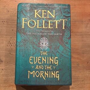 Ken Follett: The evening and the morning hardcover Book